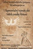 1. reprezentan vojensk ples velitea posdky Hlohovec