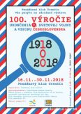 100. vroie ukonenia 1. svetovej vojny a vzniku eskoslovenska